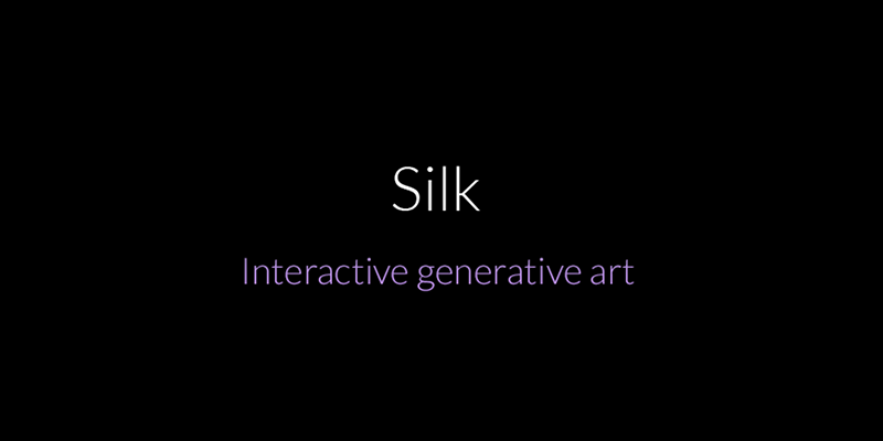 Silk – Interactive Generative Art ↗